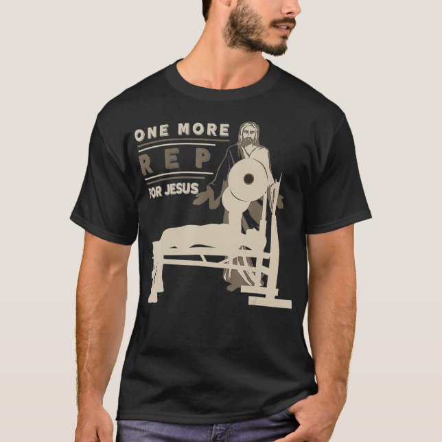 Camiseta Un Representante Más Para Jesus Bench Press (Anverso)