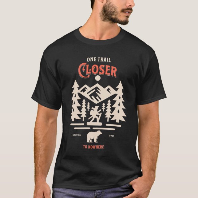 Camiseta Un sendero más cercano a ninguna parte (Anverso)