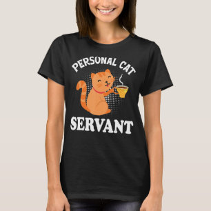 Camiseta Un sirviente de gato lindo gato negro para papá ma