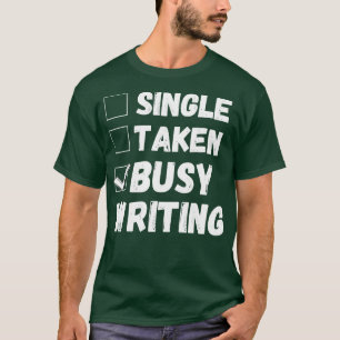 Camiseta Un solo ocupado escritor gracioso poeta B
