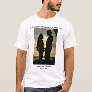 Camiseta Un sueño se convertirá en un recuerdo