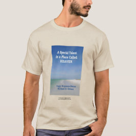 Camiseta "Un talento especial en un lugar llamado el cielo"
