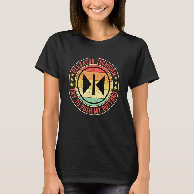 Camiseta Un Técnico De Elevador Mecánico De Ascensor Intent (Anverso)