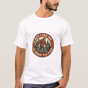 CAMISETA UN TIPO COMO YO ES DIFÍCIL DE ENCONTRAR PIE GRAN