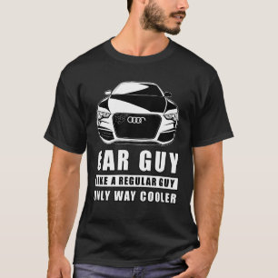 Camiseta Un Tipo De Auto Como Un Tipo Normal Sólo Muy Fresc