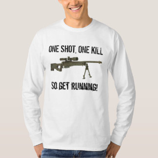 Camiseta UN TIRO, UNA MATANZA, así que consigue