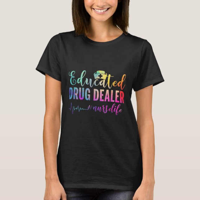 Camiseta Un traficante de drogas con educación. (Anverso)