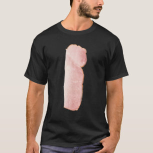 Camiseta Un Trozo De Jamón Para El Tostado Buen Desayuno
