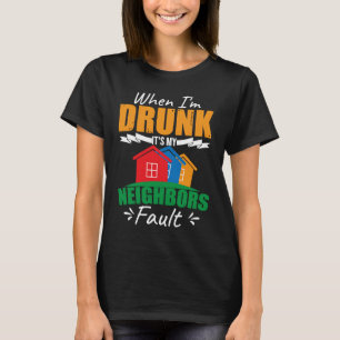 Camiseta Un vecino del barrio de Beer divertido
