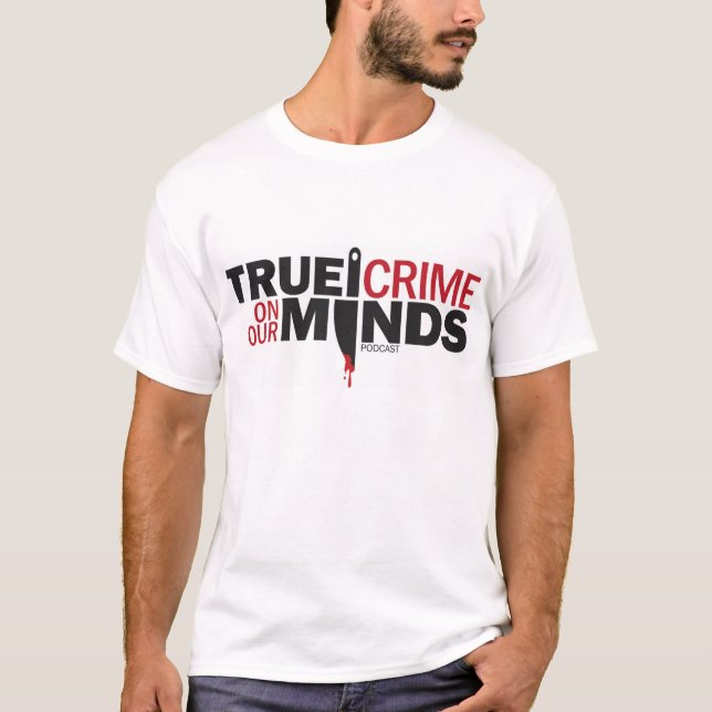 Camiseta Un verdadero crimen en nuestras mentes, los hombre (Anverso)