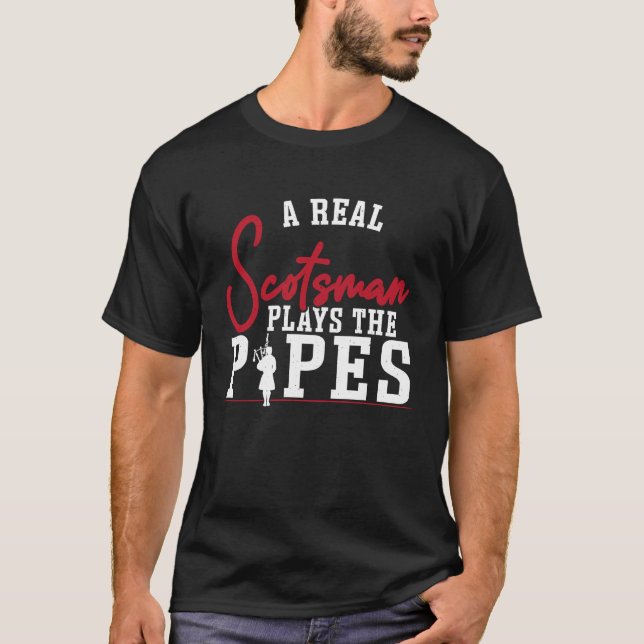 Camiseta Un verdadero escocés toca las tuberías (Anverso)