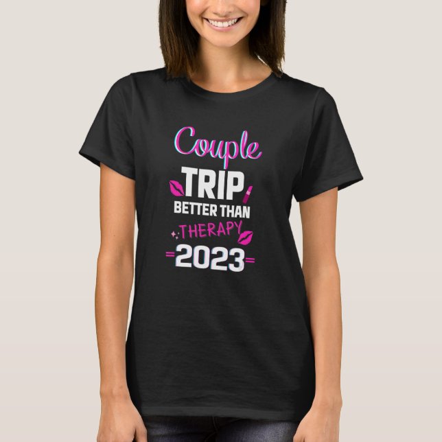 Camiseta Un viaje en pareja es mejor que el Boda de Terapia (Anverso)