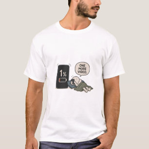 Camiseta Un Video Más – Meme Divertido de Batería de Teléfo