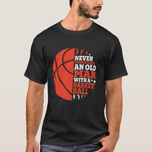 Camiseta Un Viejo Divertido Con Baloncesto (Anverso)