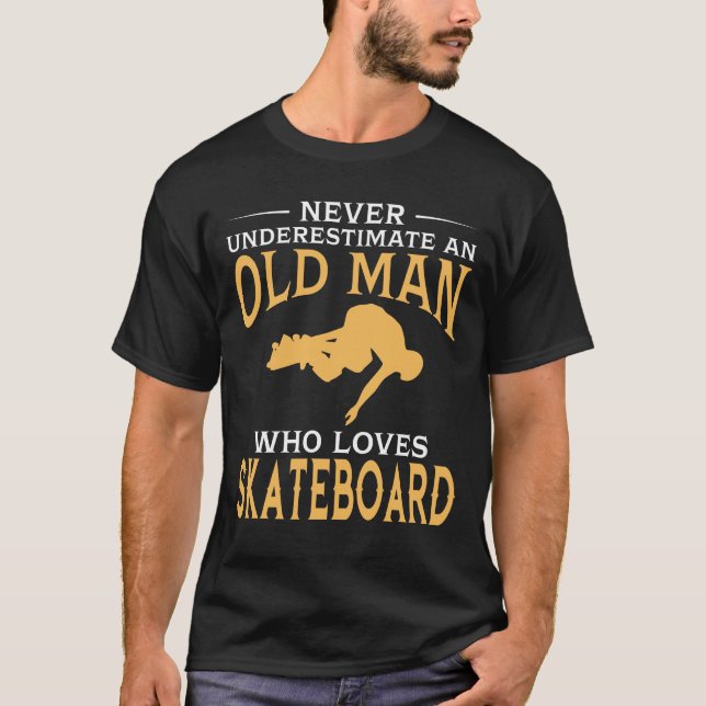 Camiseta Un viejo hombre que ama el monopatín (Anverso)