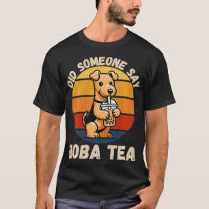 Camiseta Un Viejo Perro De Airedale Terrier Dijo Boba