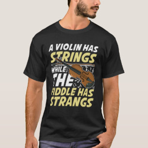 Camiseta Un Violín Tiene Cadáveres Mientras Que El Invernad