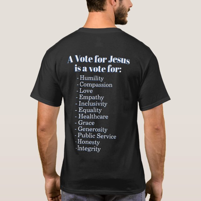 Camiseta Un voto para Jesús. Cristianos contra el triunfo (Reverso)