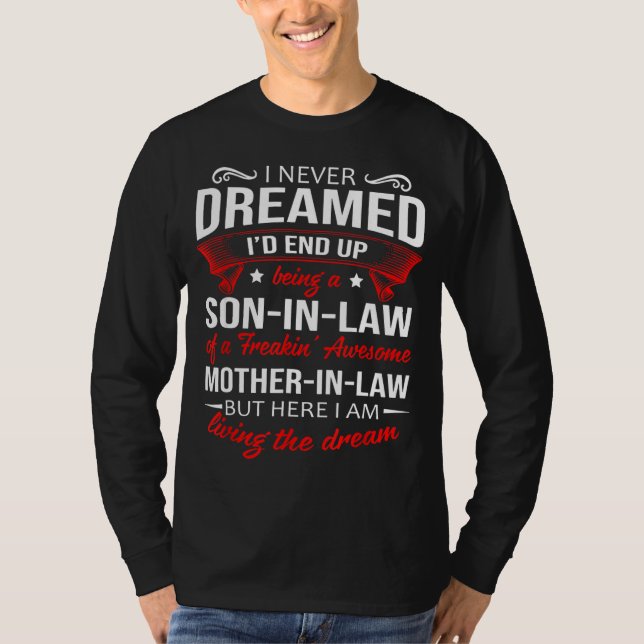 Camiseta Un yerno de una suegra increíble (Anverso)