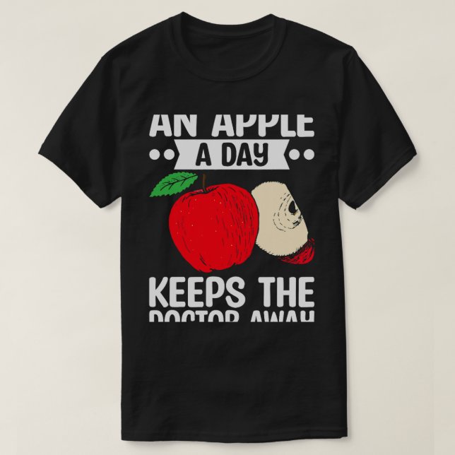 Camiseta Una Apple Al Día Mantiene Al Médica Alejado De La  (Diseño del anverso)