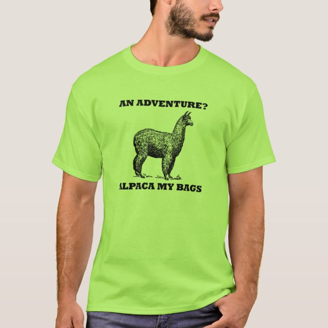 Camiseta ¿Una aventura? Alpaca mis bolsos (Anverso)