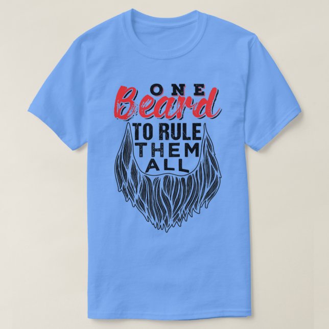 Camiseta Una Barba Para Gobernar Todos Los Padres Día Regal (Diseño del anverso)
