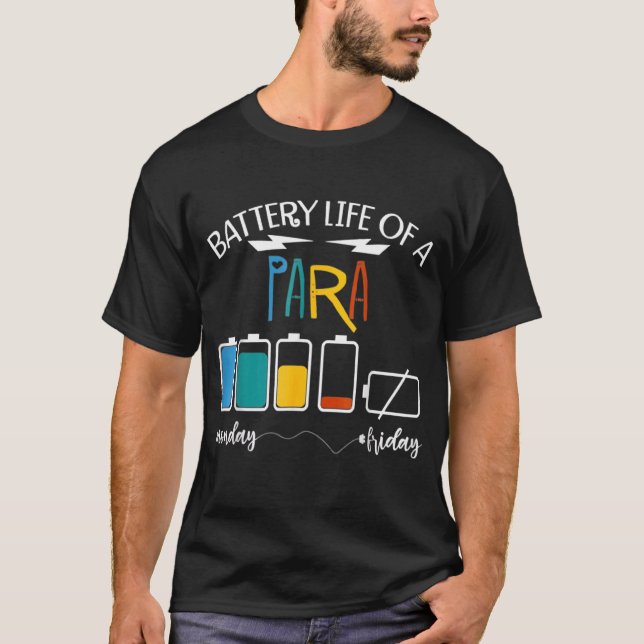 Camiseta Una Batería De Vida Paraprofesional Para (Anverso)