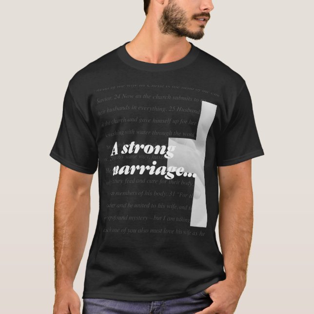 Camiseta Una boda fuerte tiene dios en el centro (Anverso)