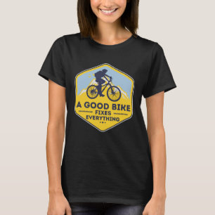 Camiseta UNA BUENA BICICLETA FIJA TODO LO DIVERTIDO DE LA b