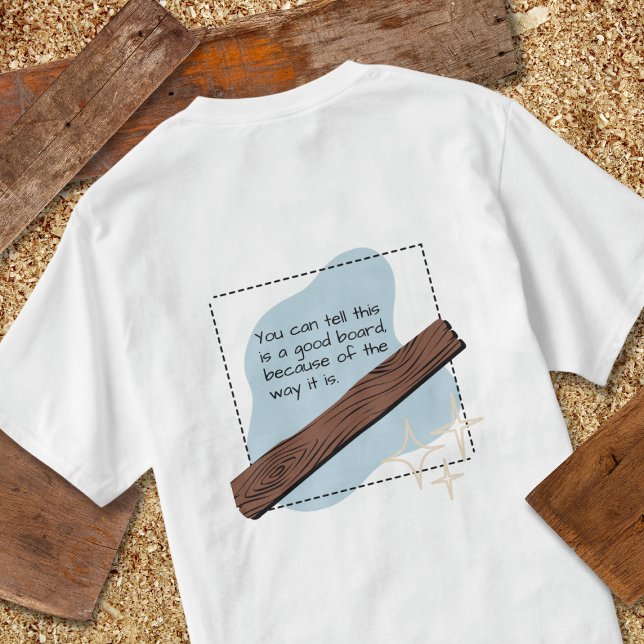 Camiseta Una buena tabla (Subido por el creador)