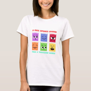 Camiseta Una cara habla más fuerte