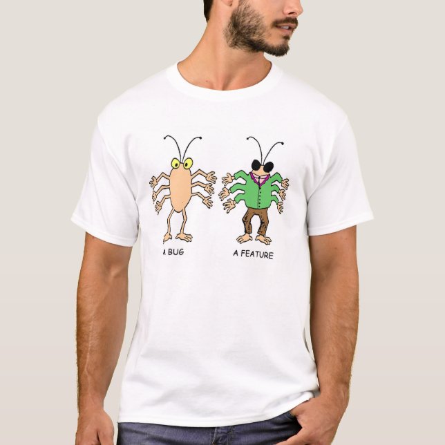 Camiseta Una característica de Bug/A (Anverso)