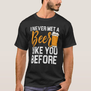Camiseta Una cerveza como tú que bebe alcohol bebe alcohol
