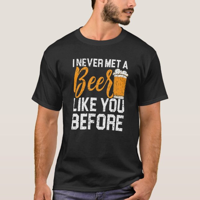 Camiseta Una cerveza como tú que bebe alcohol bebe alcohol (Anverso)