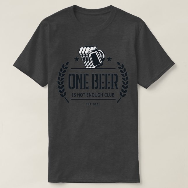 Camiseta Una cerveza no es suficiente club (Diseño del anverso)