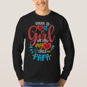 Camiseta Una chica que me robó el corazón me llama papá Día