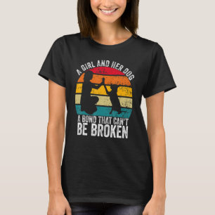 Camiseta Una Chica y su perro un bono que no puede romperse