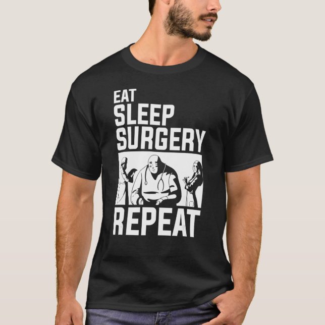 Camiseta Una Cirujana Repite La Cirugía Del Sueño (Anverso)