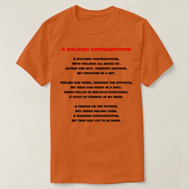 Camiseta Una contradicción ambulante con un poema 1 (Diseño del anverso)