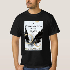Camiseta Una conversación con la muerte