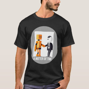 Camiseta Una cuestión de tiempo: Robot y mano temblorosa hu