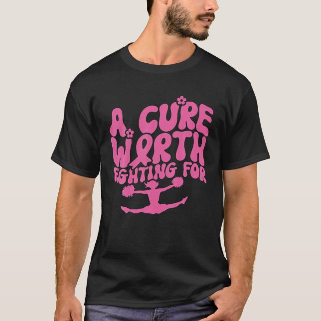 Camiseta Una Cura Que Vale La Pena Luchar Por El Cáncer De  (Anverso)
