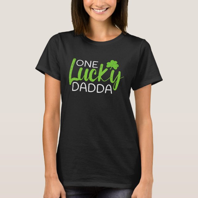 Camiseta Una dadda afortunada para los padres St Patricks (Anverso)