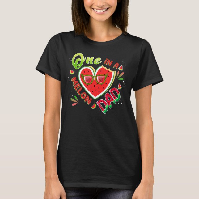 Camiseta Una De Cada Melón Papá Cumple Con Melón (Anverso)