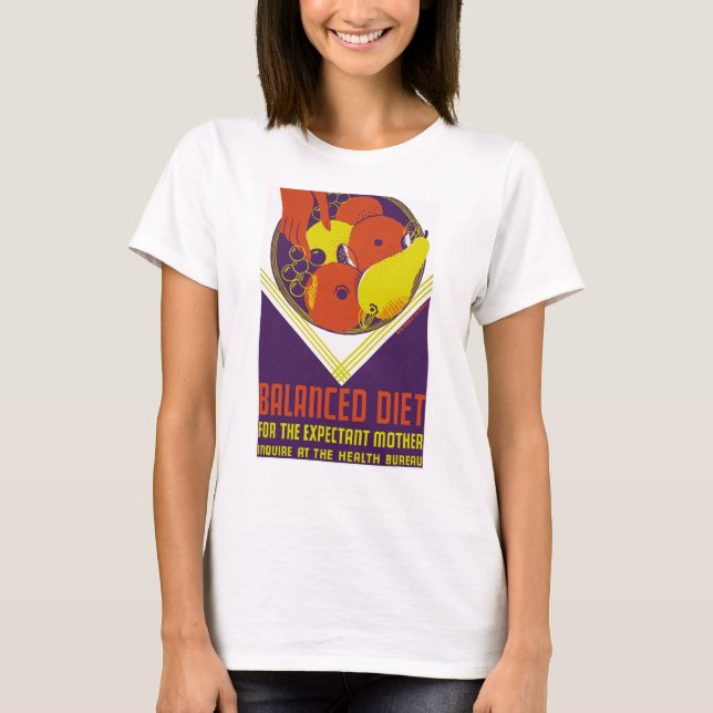 Camiseta Una dieta equilibrada para la esperada madre (Anverso)