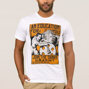 Camiseta Una Educación Para Usted ~ Únete A Los Tanques