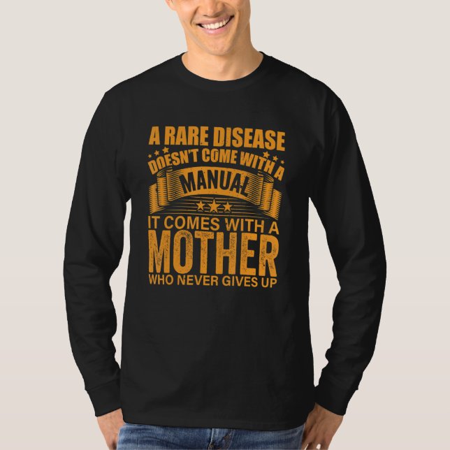 Camiseta Una Enfermedad Rara Viene Con Madres Manuales (Anverso)