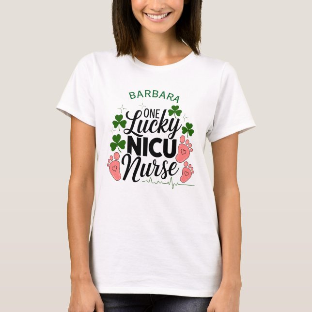Camiseta Una enfermera afortunada de la NICU - Día del Pers (Anverso)