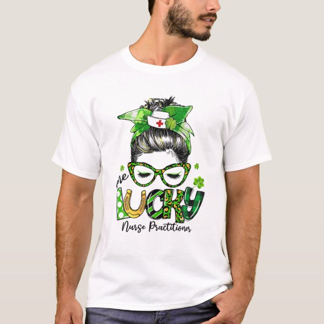 Camiseta Una enfermera afortunada practicante Messy Bun St  (Anverso)
