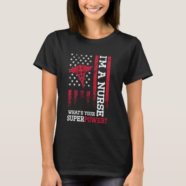 CAMISETA UNA ENFERMERA, ¿CUÁL ES TU SUPERPODER? (Anverso)